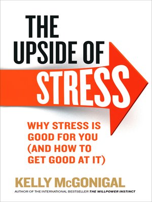 cover image of The Upside of Stress